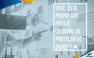 Lei Geral de Proteção de Dados